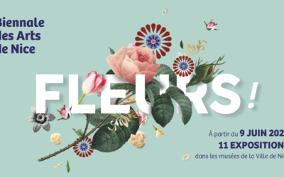 La Biennale delle Arti di Nizza – Fleurs!