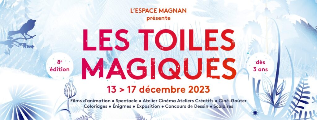 Les toiles magiques