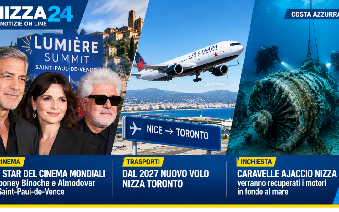 Nizza24 martedì 8 settembre: Le Star del Cinema Mondiali Clooney Binoche e Almodovar a Saint-Paul-de-Vence – Dal 2027 Nuovo Volo Nizza Toronto – Caravelle Ajaccio Nizza verranno recuperati i motori in fondo al mare – Météo